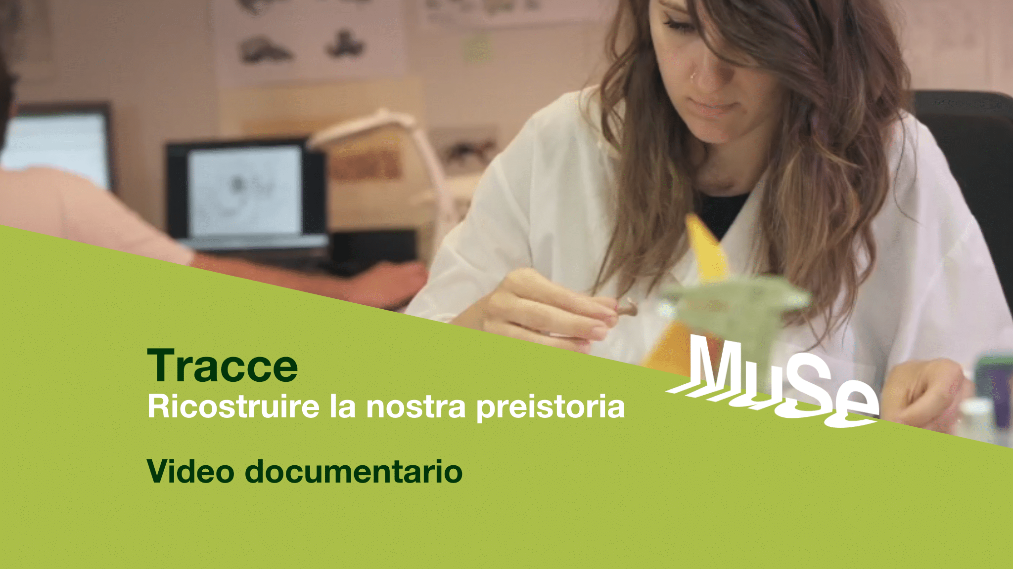 Tracce Ricostruire la nostra preistoria Video documentario (1)